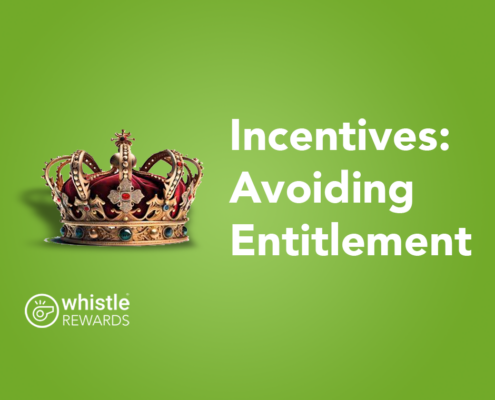 Incentives avoiding entitlement