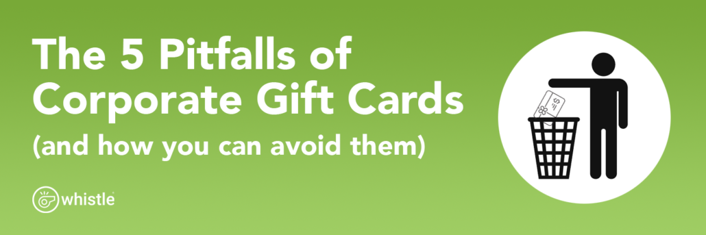 pitfalls of corporate gift cards