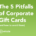 5 pitfalls of corporate gift cards