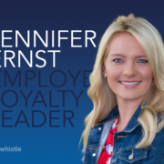 Jennifer Ernst-Employee Loyalty Leader