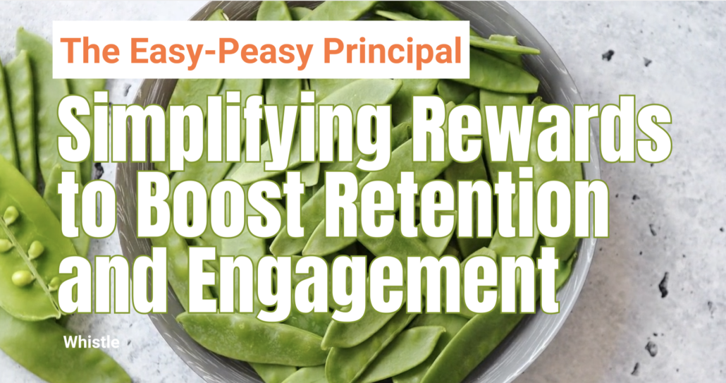 Simplifying rewards to boost retention and engagement