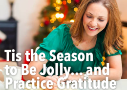 Tis the season to practice gratitude